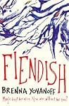 Fiendish by Brenna Yovanoff