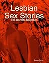 Lesbian Sex Stori...