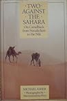 Two Against the Sahara: On Camelback from Nouakchott to the Nile