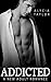 Addicted (MMA Romance, #3)