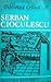 Serban Cioculescu by Mircea Vasilescu