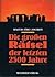 Die großen Rätsel der letzten 2500 Jahre by Walter-Jörg Langbein
