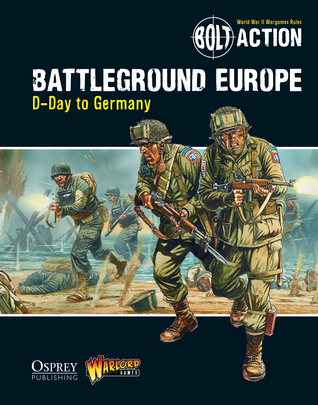 Bolt Action: Battleground Europe (Paperback)
