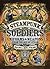 Steampunk Soldiers: Uniforms & Weapons from the Age of Steam