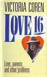 Love 16: Love, Parents and Other Problems