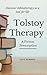 Tolstoy Therapy: A Fiction Prescription