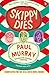 Skippy Dies by Paul Murray