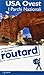 Guide du routard USA ovest I parchi nazionali by Hachette Tourisme