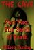 The Cave:  The Smell of Death-Part 2   (A Young Adult Horror Story)