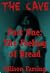 The Cave: The Feeling of Dread-Part 1  (A Young Adult Horror Story)