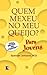 Quem mexeu no meu queijo? Para jovens by Spencer Johnson