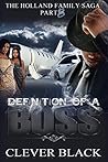 The Holland Family Saga Part Eight: Definition of a Boss Book cover for The Holland Family Saga Part Eight: Definition of a Boss