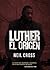 El origen (Luther, #1)
