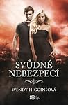 Svůdné nebezpečí by Wendy Higgins