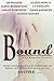Bound Anthology