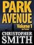 Park Avenue: Volume Un (5èm...