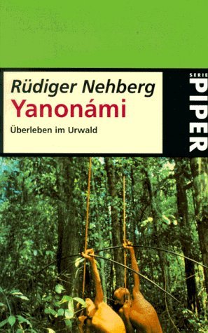 Yanonami, Überleben im Urwald