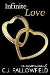 Infinite Love by C.J. Fallowfield
