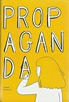 Propaganda by Joana Estrela