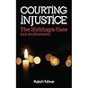 Courting Injustice - The Nirbhaya Case and its Aftermath
