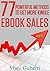 77 Powerful Methods To Get More Kindle eBook Sales by Marc Guberti