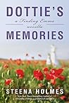 Dottie's Memories by Steena Holmes