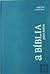 a BÍBLIA para todos, Edição Comum