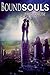 Bound Souls by Eric J. Krause