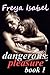 Dangerous Pleasure Book 1