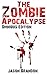 The Zombie Apocalypse: Omni...