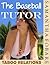 The Baseball Tutor: Taboo Relations