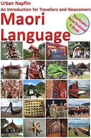 New Zealand: Te Reo - an introduction into Maori language