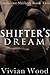 Shifter's Dream (Louisiana Shifters, #2)