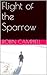 Flight of the Sparrow