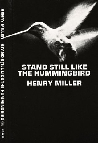 Stand Still Like the Hummingbird (New Directions Paperbook)