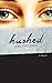 Hushed