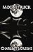 Moonstruck