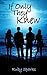 If Only They Knew by Ruby Sparks