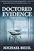 Doctored Evidence (Karen Hayes Mysteries)