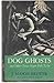 Dog Ghosts: and Other Texas...