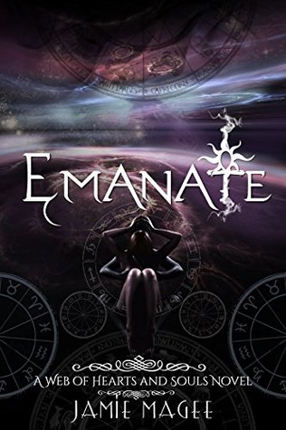 Emanate (Insight #10; Web of Hearts and Souls #15)