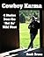 Cowboy Karma: 4 Stories fro...