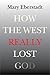 How the West Really Lost God: A New Theory of Secularization