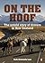 On the Hoof: The Untold Sto...