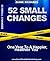 Review: 52 Small Changes: One Year To A Happier, Healthier You