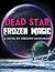 Dead Star: Frozen Magic