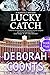 Lucky Catch (Lucky O'Toole #5)