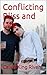 Conflicting Bliss and Life (Bliss #2)