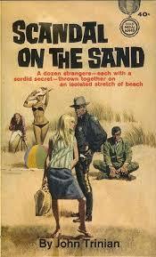 Scandal on the Sand