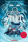 Amulet #6: Escape...